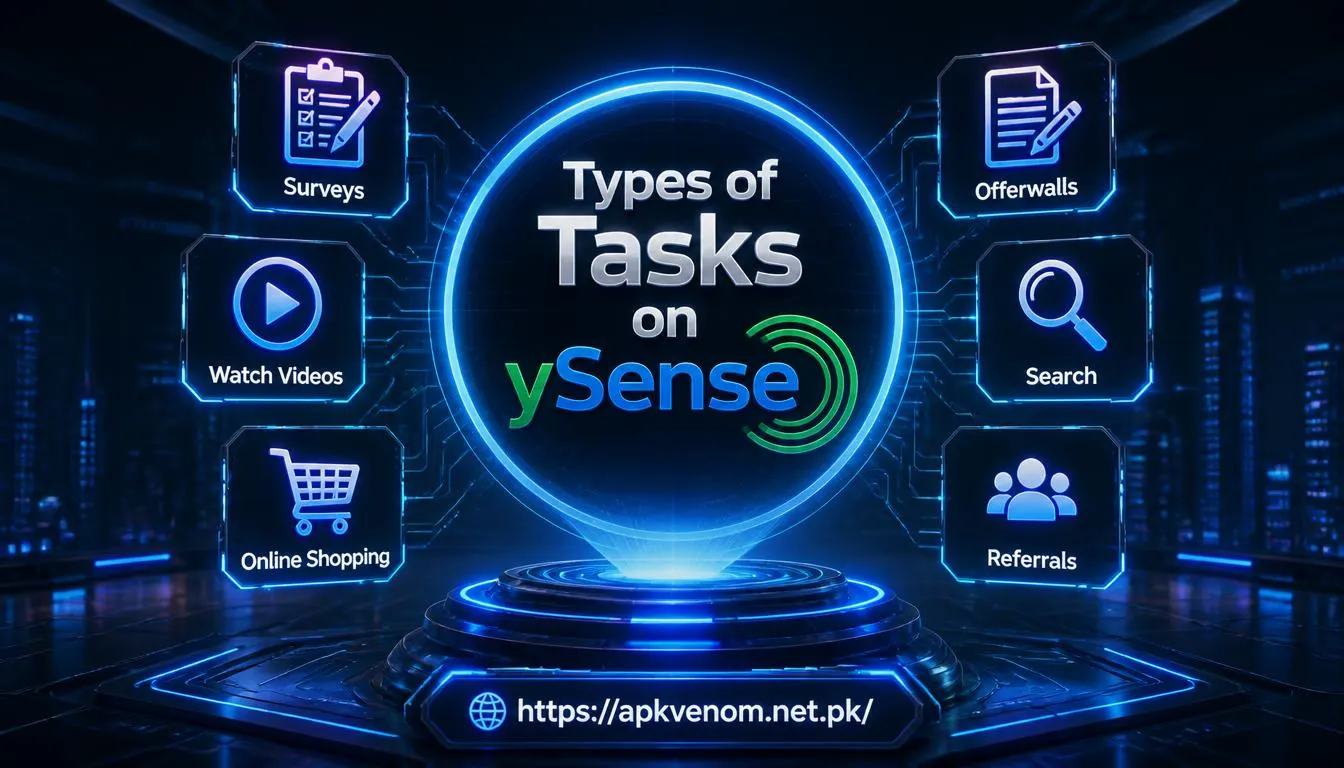Types of Tasks on ySense Referral Program Referral Program Micro Tasks Offers and Offer Walls